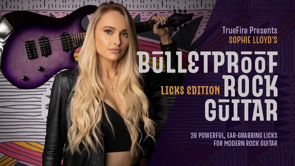 Bulletproof Rock Guitar: Licks