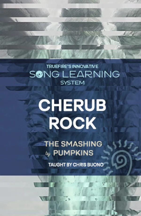 Song Lesson: Cherub Rock