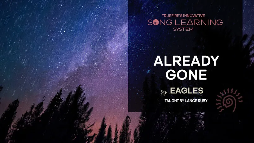 Song Lesson: Already Gone