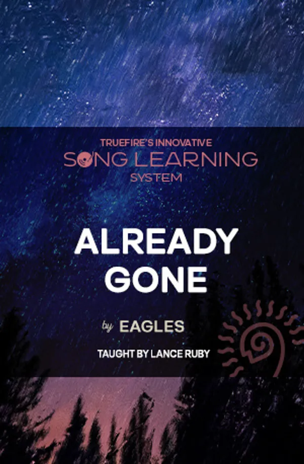 Song Lesson: Already Gone