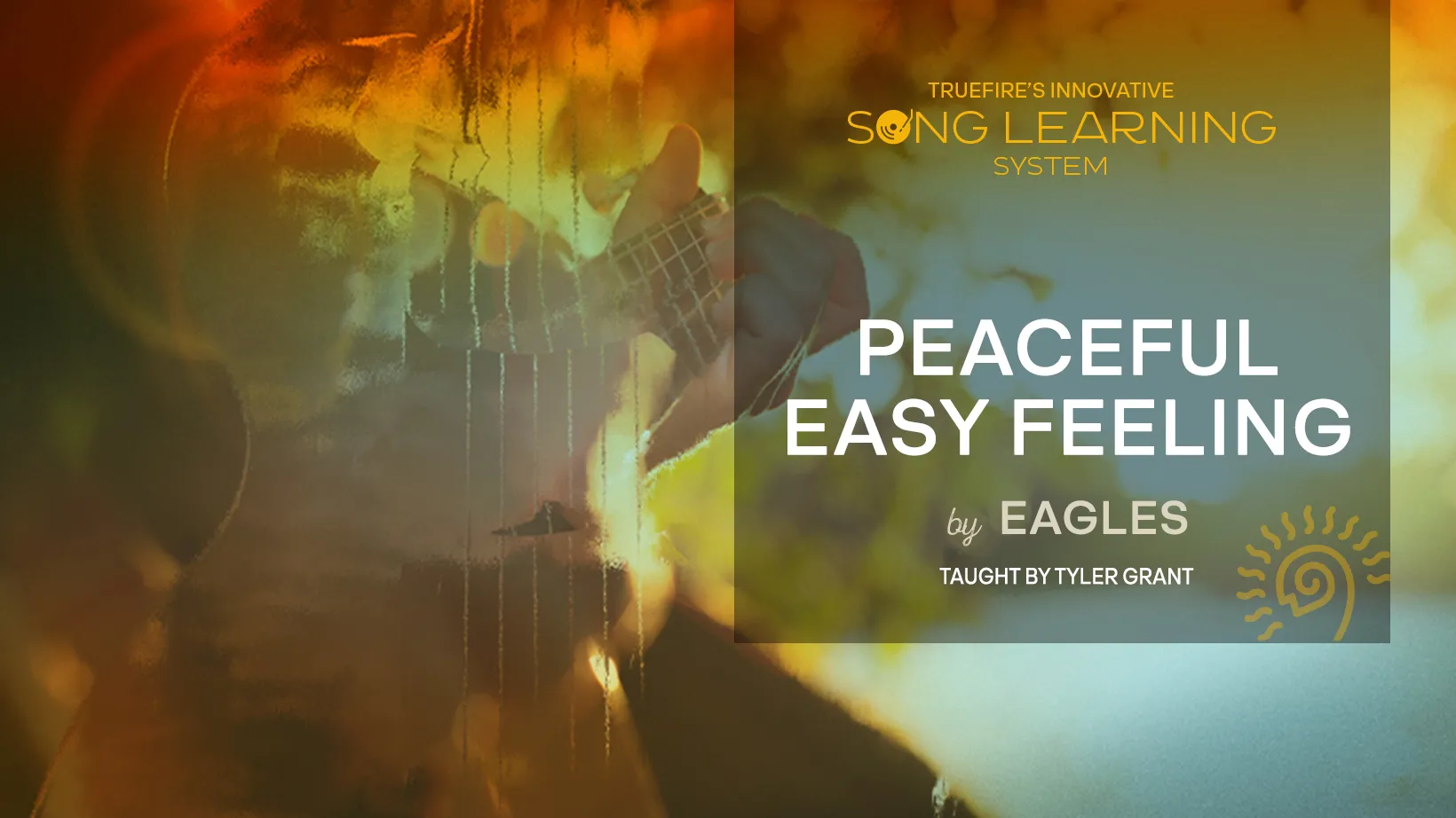 Song Lesson: Peaceful Easy Feeling
