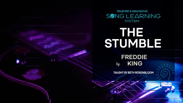 Song Lesson: The Stumble