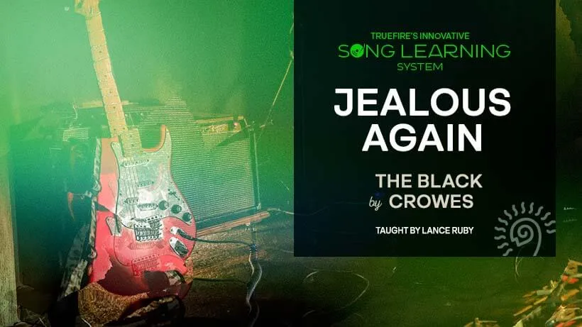 Song Lesson: Jealous Again
