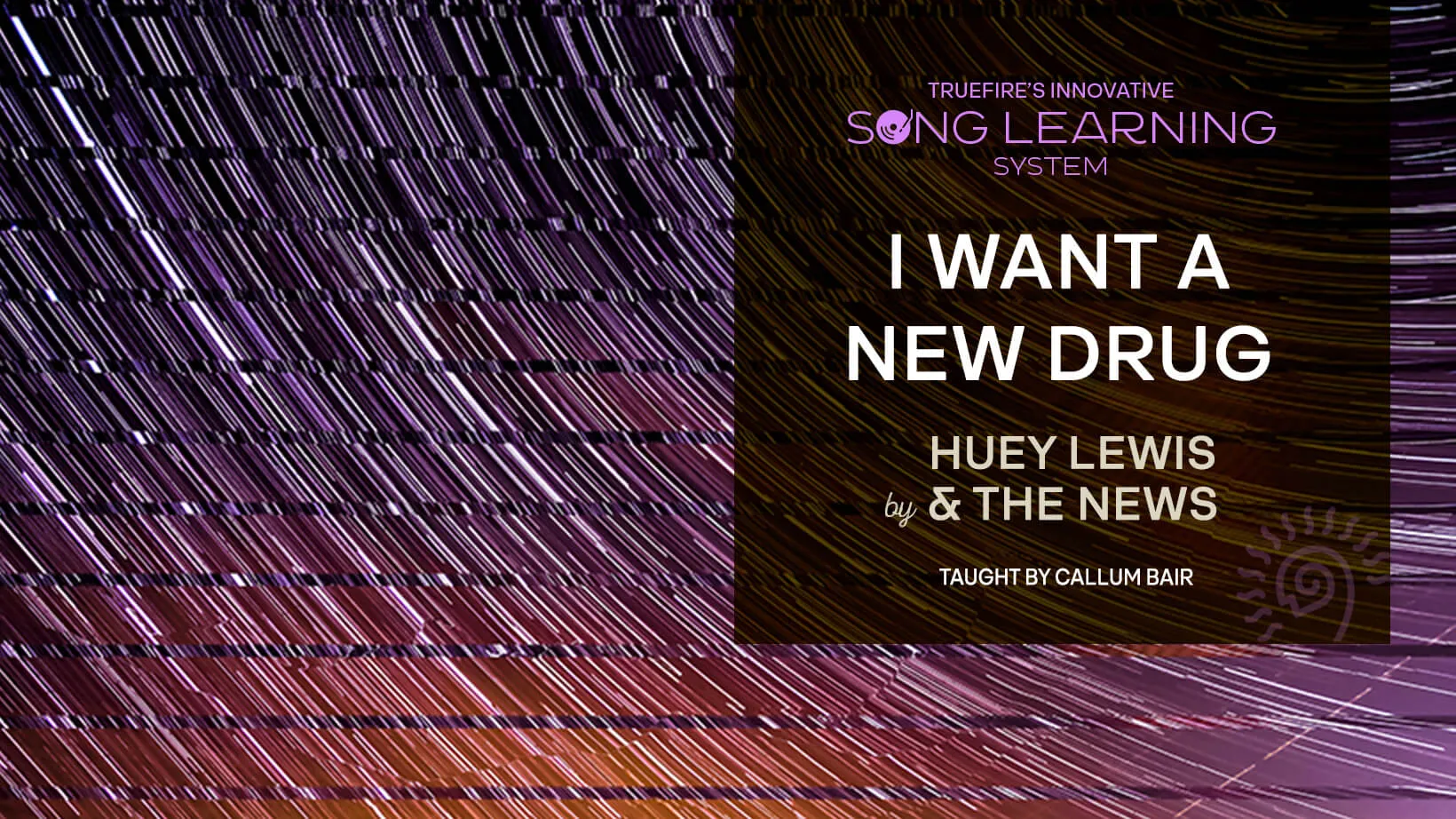 Song Lesson: I Want a New Drug