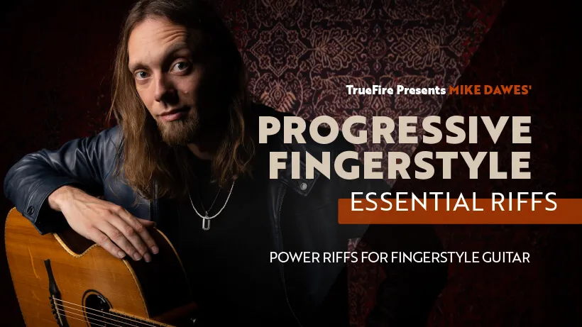 Progressive Fingerstyle: Essential Riffs
