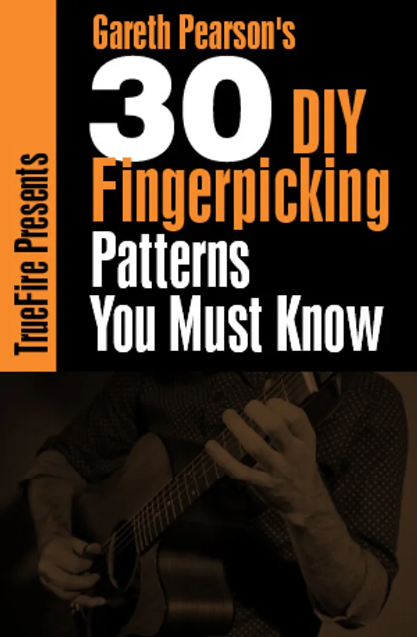 30 DIY Fingerpicking Patterns You Must Know