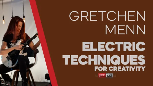 Electric Guitar Techniques For Creativity (JamPlay)