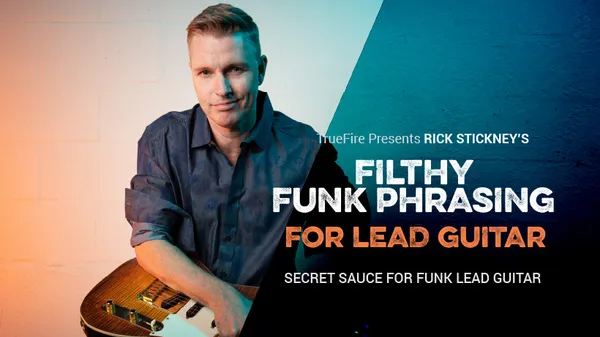 Filthy Funk Phrasing for Lead Guitar
