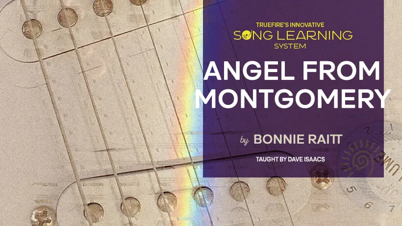 Song Lesson: Angel from Montgomery