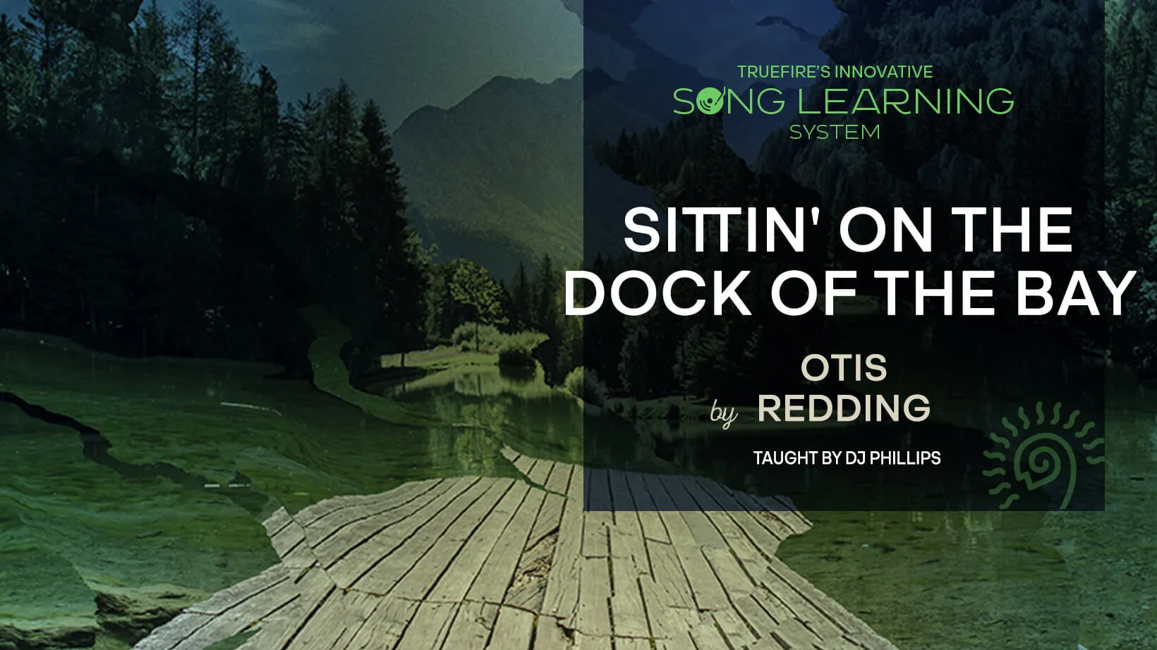 Song Lesson: Sittin' on the Dock of the Bay