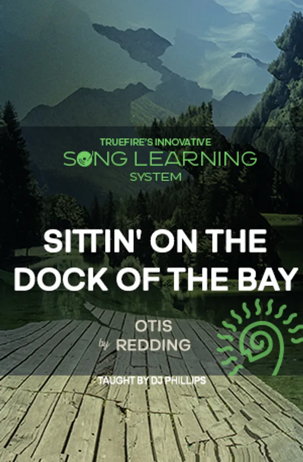 Song Lesson: Sittin' on the Dock of the Bay