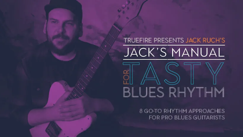 Jack's Manual for Tasty Blues Rhythm