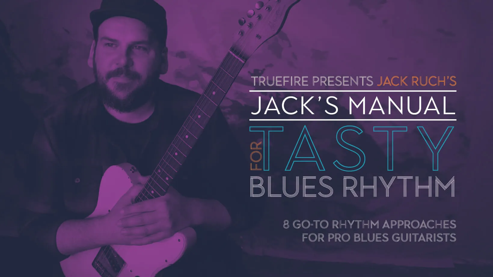 Jack's Manual for Tasty Blues Rhythm