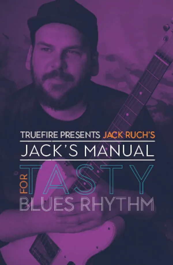 Jack's Manual for Tasty Blues Rhythm