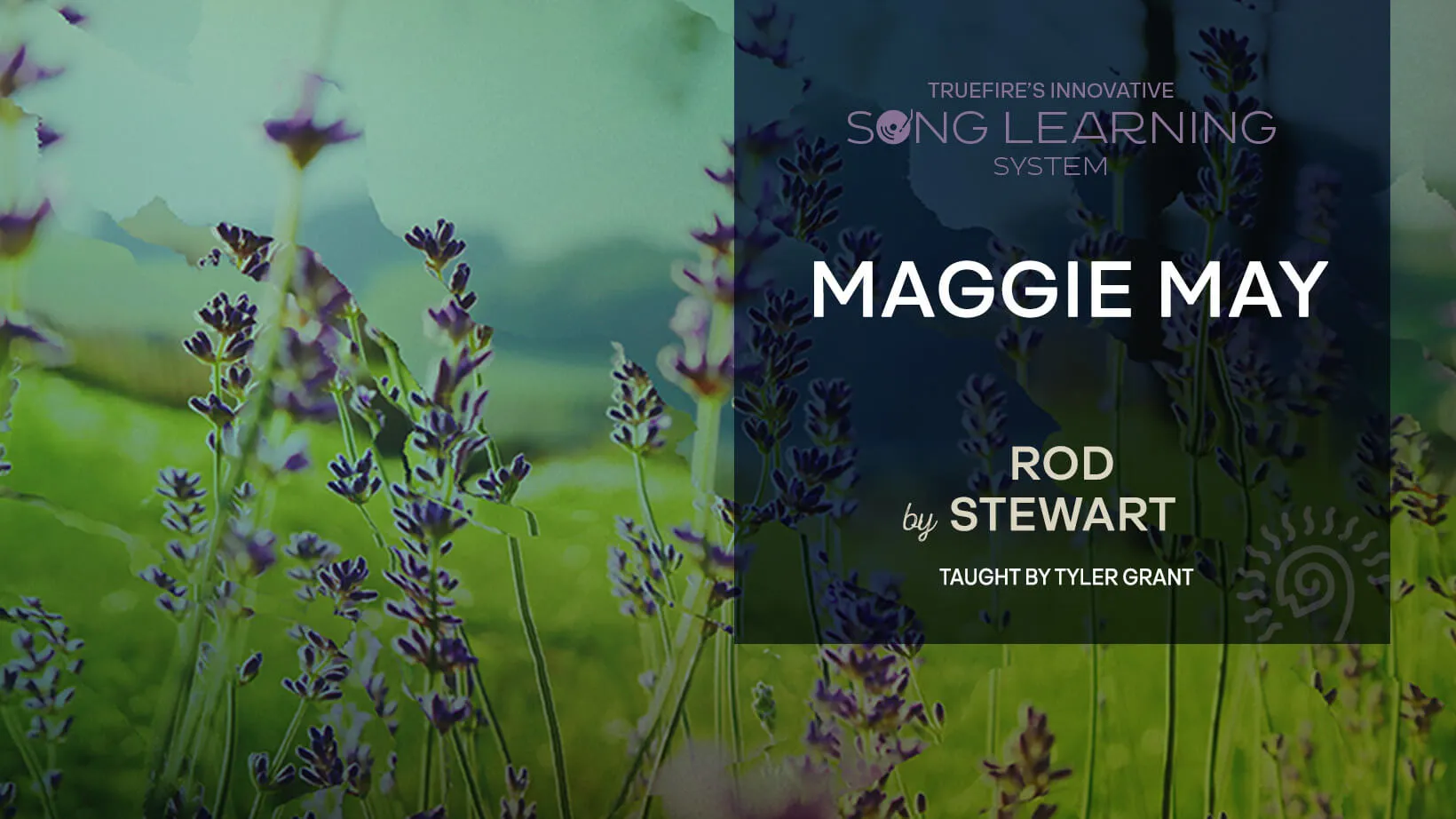 Song Lesson: Maggie May