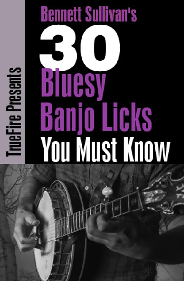 30 Bluesy Banjo Licks