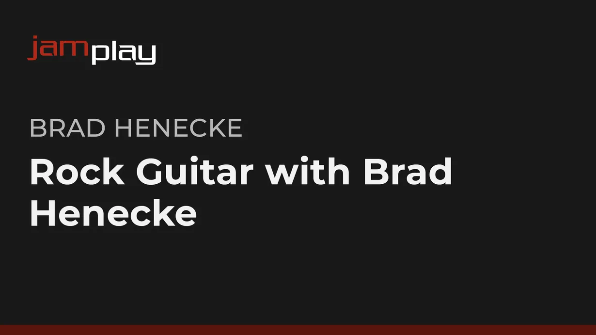 Rock Guitar with Brad Henecke (JamPlay)