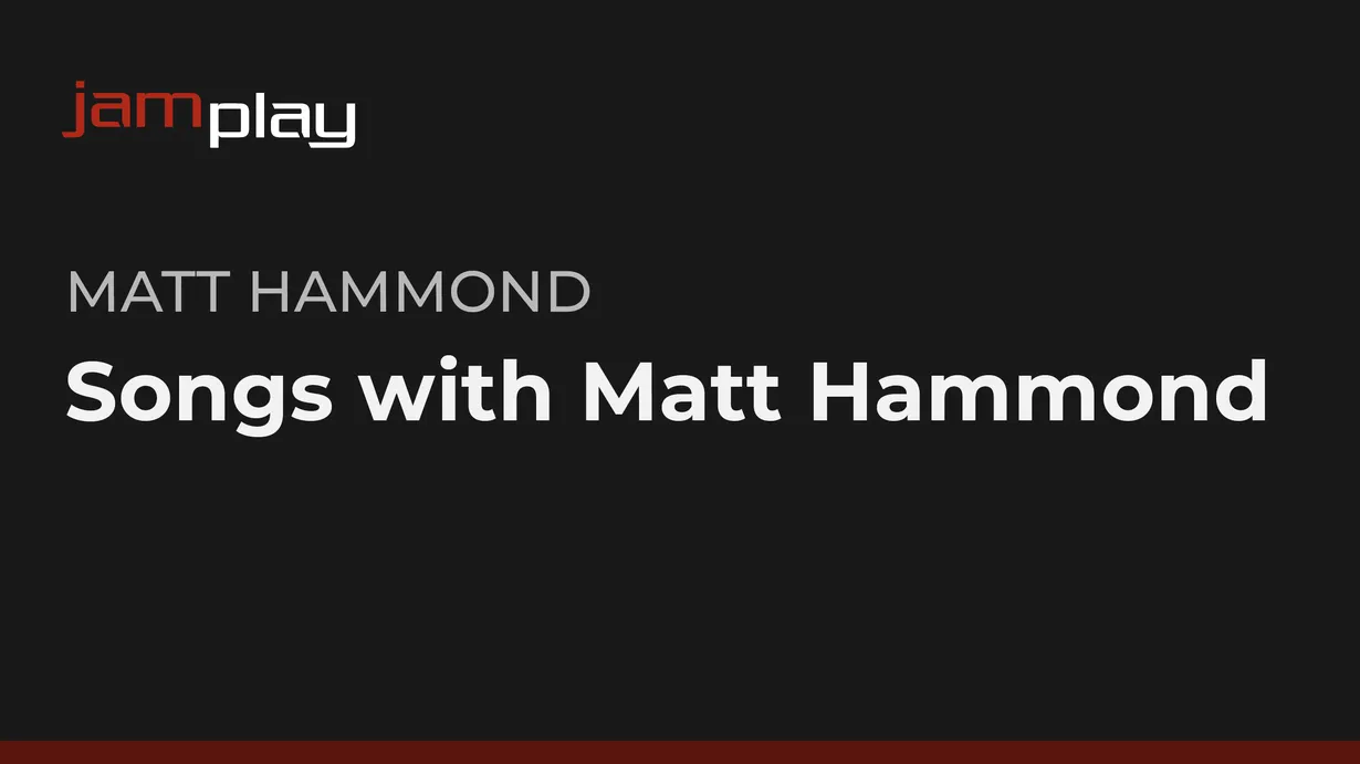 Songs with Matt Hammond (Streaming Only)
