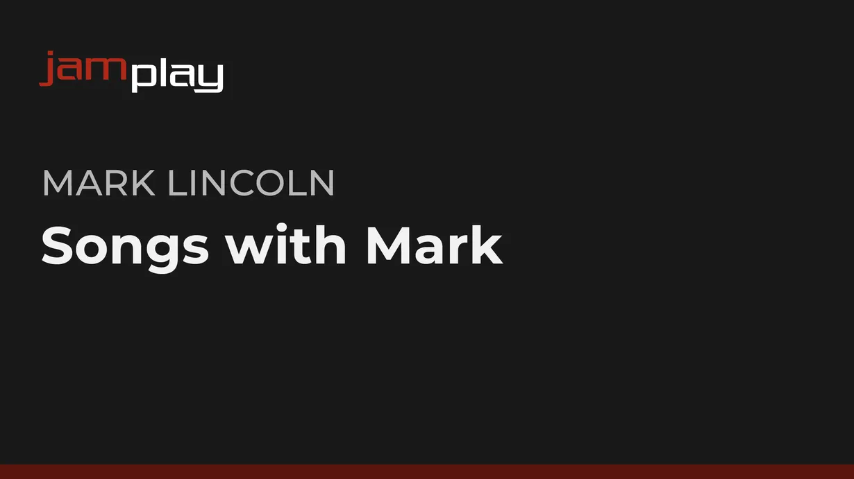 Songs with Mark (Streaming Only)