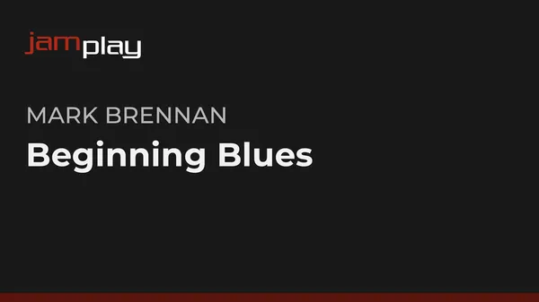 Beginning Blues (JamPlay)