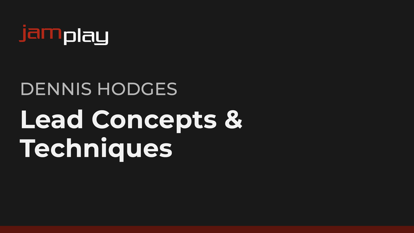 Lead Concepts & Techniques