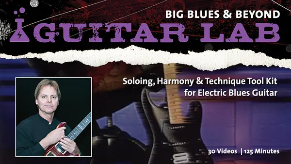 Guitar Lab: Big Blues & Beyond