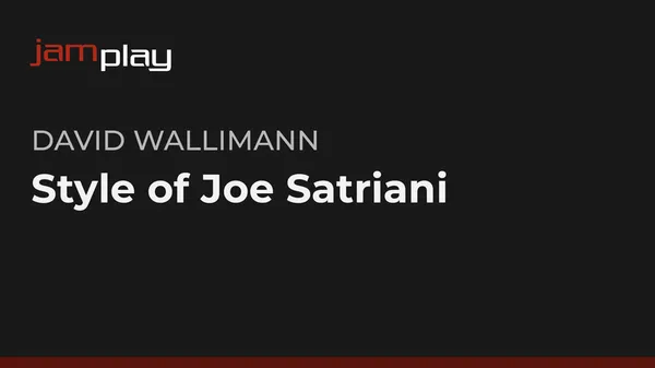Style of Joe Satriani (JamPlay)