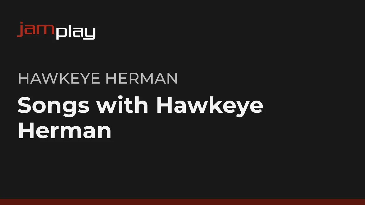 Songs with Hawkeye Herman (JamPlay) (Streaming Only)