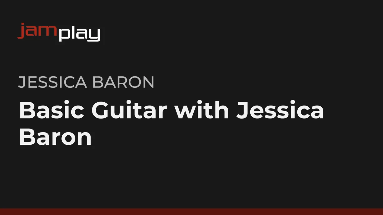 Basic Guitar with Jessica Baron (JamPlay)