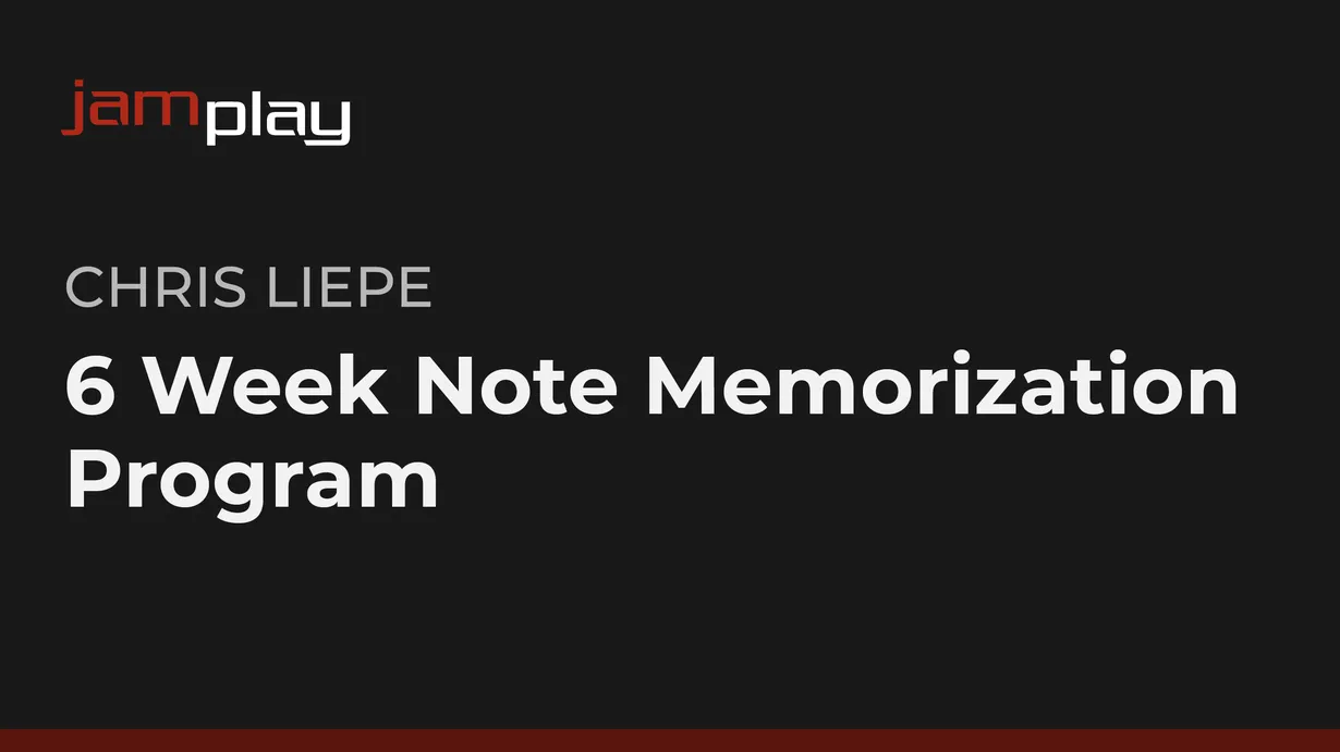6 Week Note Memorization Program (JamPlay)