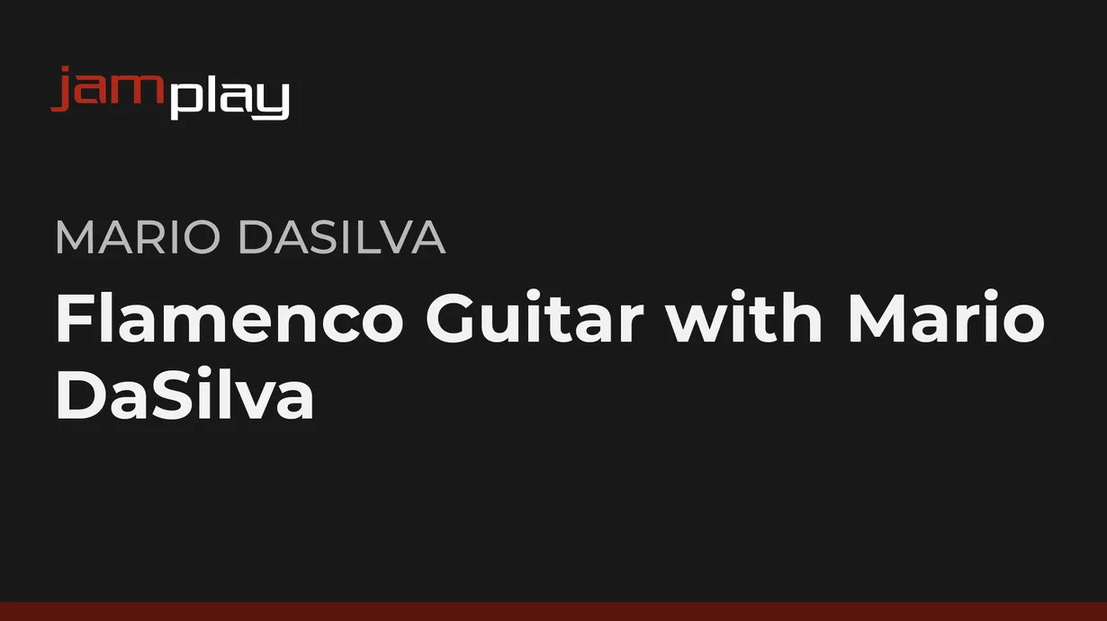 Flamenco Guitar with Mario DaSilva (JamPlay)