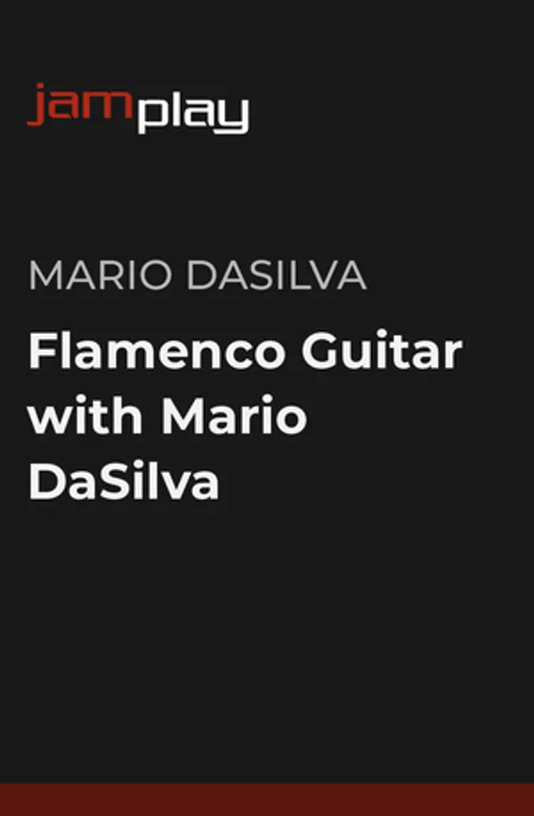 Flamenco Guitar with Mario DaSilva (JamPlay)