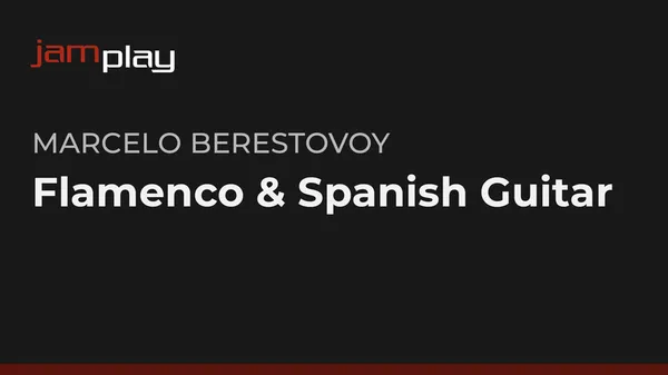 Flamenco & Spanish Guitar (JamPlay)