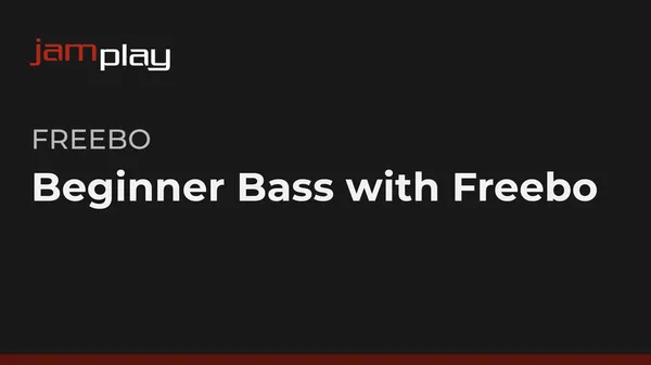 Beginner Bass with Freebo