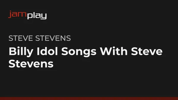 Billy Idol Songs With Steve Stevens (Streaming Only)