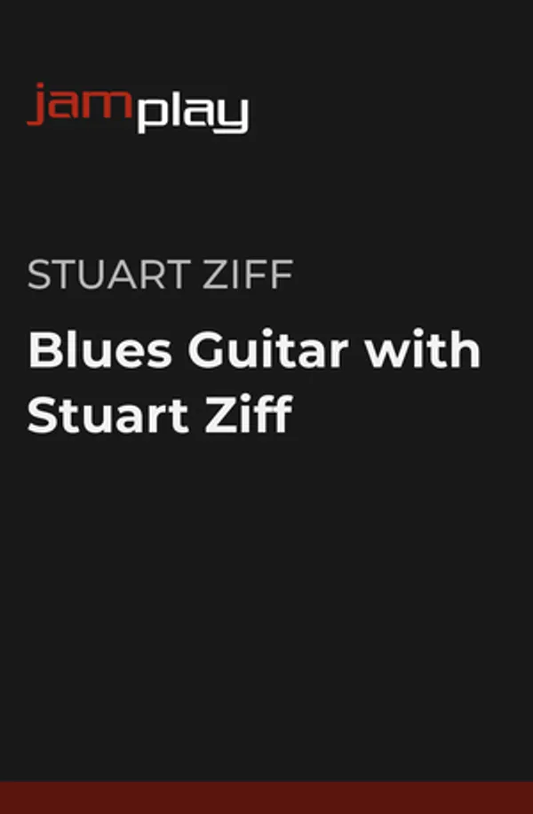Blues Guitar with Stuart Ziff (JamPlay)