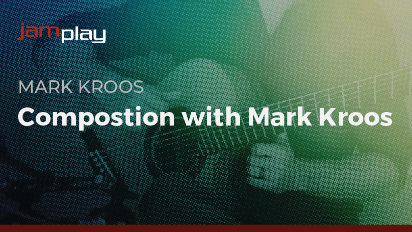 Composition with Mark Kroos (JamPlay)