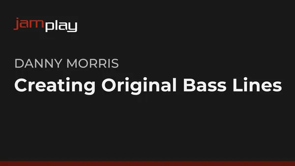 Creating Original Bass Lines