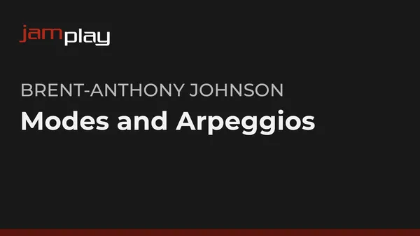 Modes and Arpeggios