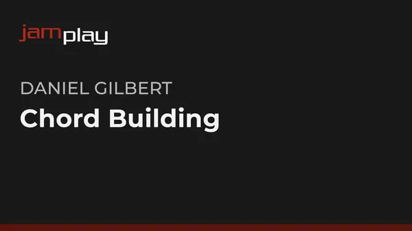 Chord Building
