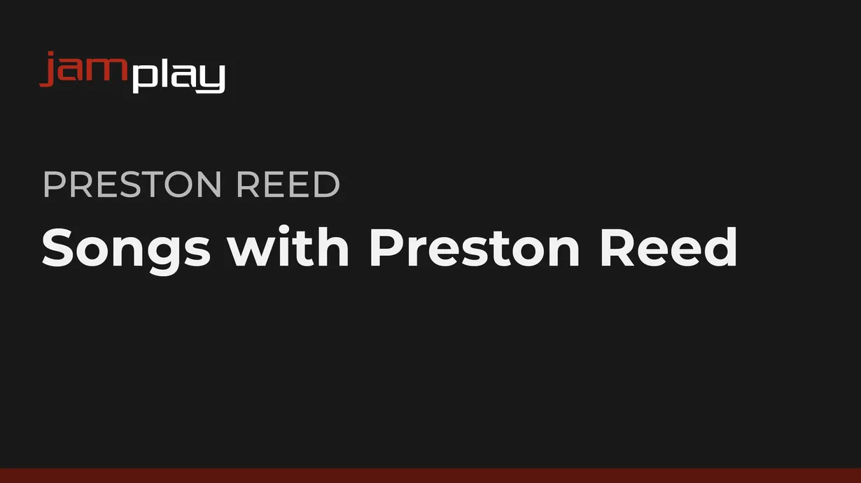 Songs with Preston Reed (Streaming Only)