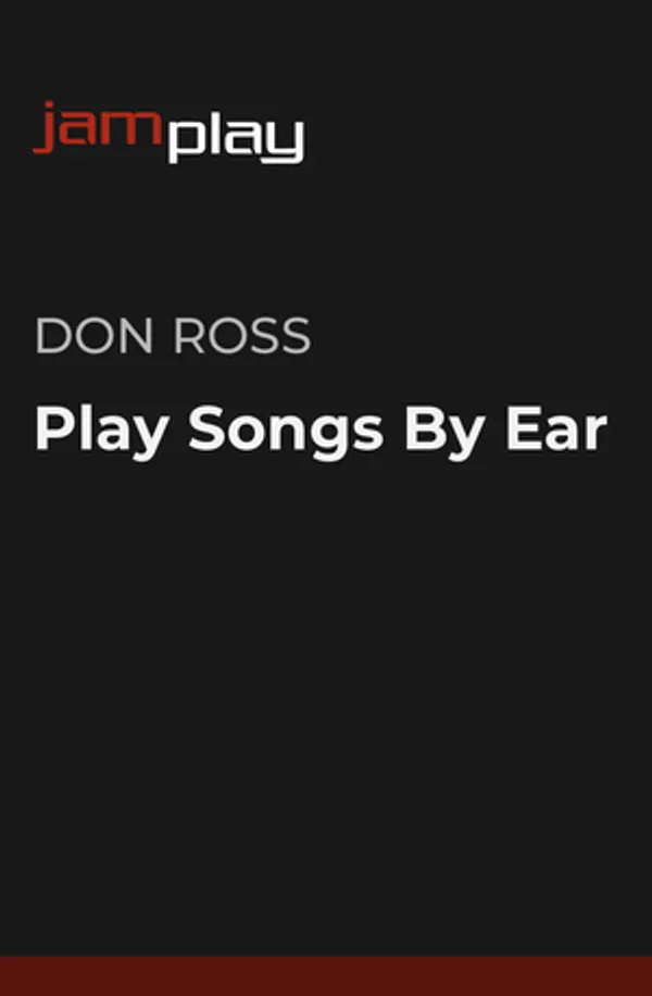 Play Songs By Ear on Guitar (JamPlay)