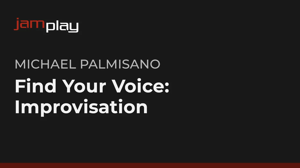 Find Your Voice: Improvisation