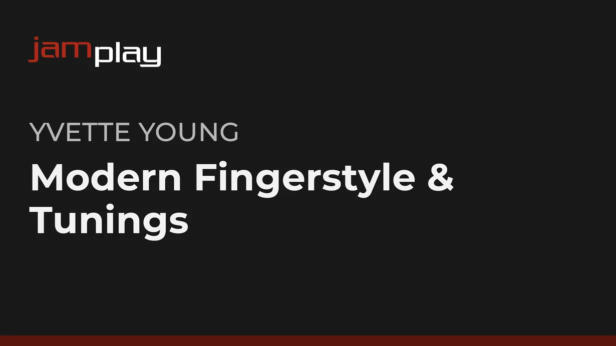 Modern Fingerstyle & Tunings (JamPlay)