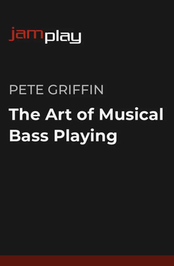 The Art of Musical Bass Playing