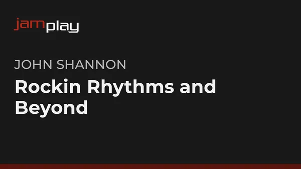 Rockin Rhythms and Beyond