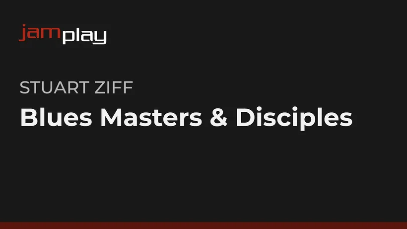 Blues Masters & Disciples (JamPlay)
