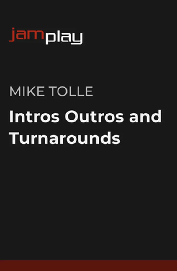 Intros Outros and Turnarounds (JamPlay)