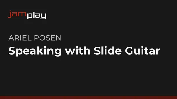 Speaking with Slide Guitar (JamPlay)