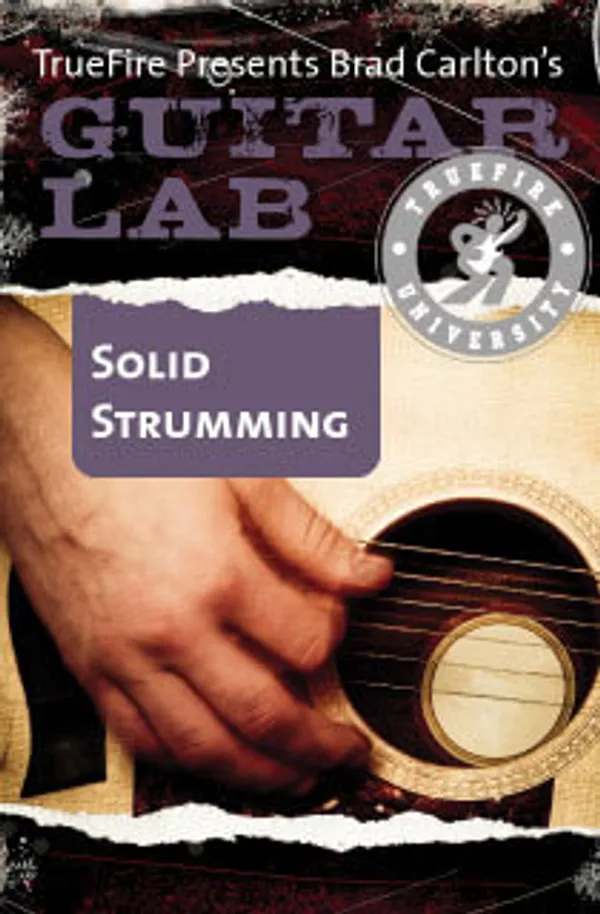 Guitar Lab: Solid Strumming